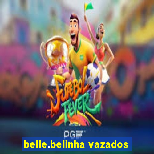 belle.belinha vazados